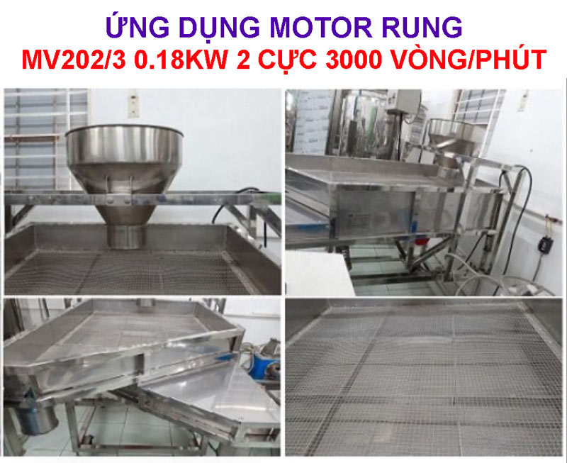 Ứng dụng motor rung MV202/3 0.18Kw 2 cực ~ 3000 vòng/phút
