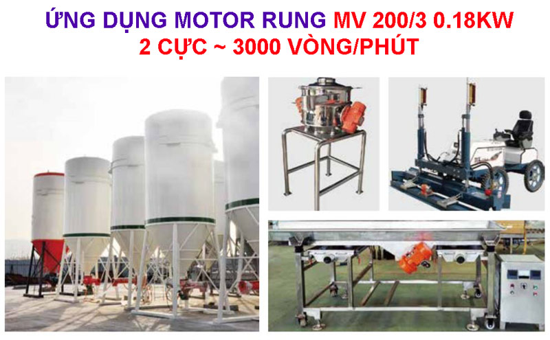 Ứng dụng motor rung MV200/3 0.18Kw 2 cực 3000 vòng/phút