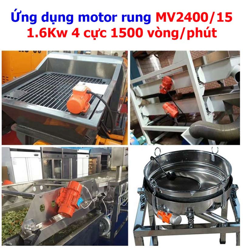 Ứng dụng motor rung MV2400/15 1.6Kw 4 cực