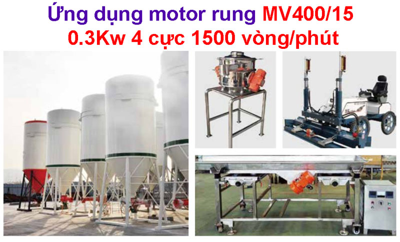 Ứng dụng motor rung MV400/15 0.3Kw 4 cực