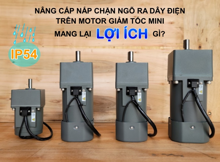 NÂNG CẤP NẮP CHẶN NGÕ RA DÂY ĐIỆN TRÊN ĐỘNG CƠ GIẢM TỐC MINI MANG LẠI LỢI ÍCH GÌ?