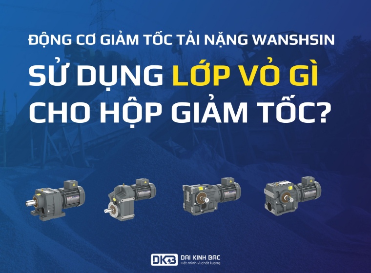 VỎ CỦA HỘP GIẢM TỐC TẢI NẶNG ĐƯỢC LÀM BẰNG GANG HT200 CÓ ƯU ĐIỂM GÌ?