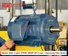 MOTOR ĐIỆN 3 PHA 37KW- 50HP 2P 2 CỰC HYOSUNG HÀN QUỐC